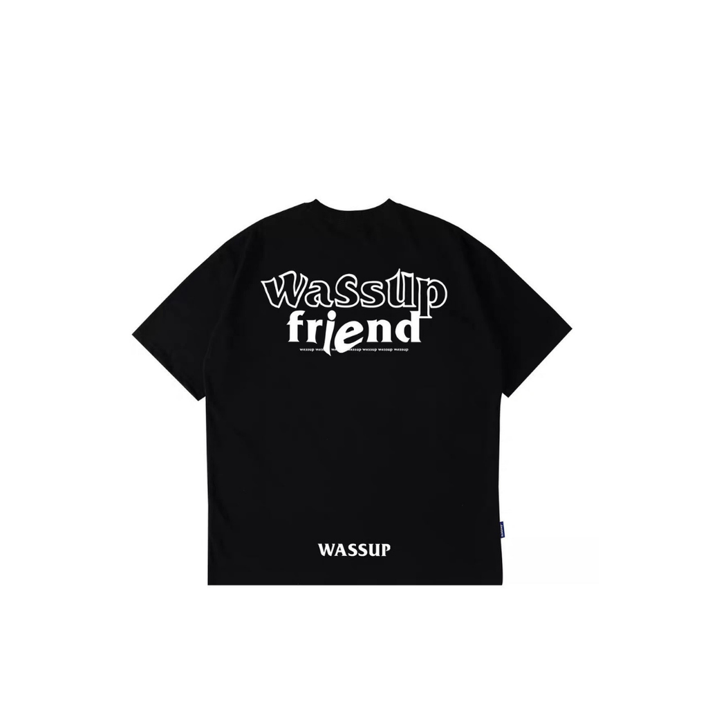 WASSUP FRIEND TEE BLACK